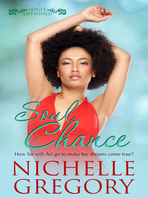Title details for Soul Chance by Nichelle Gregory - Available